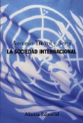 antonio truyol y serra la sociedad internacional pdf
